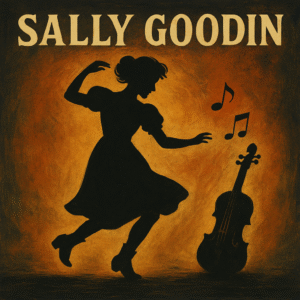 Sally Goodin' fiddle and guitar lesson artwork