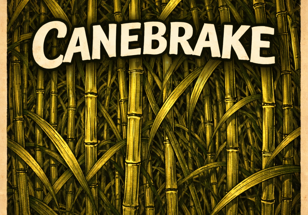 Canebrake